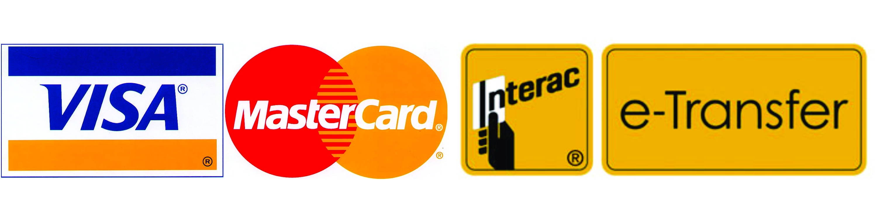 We Accept Interac Etransfer, Visa, and mastercard